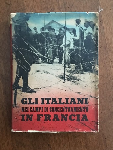 Fascismo italiani nei campi - fascismo,