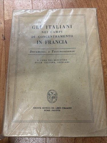 B31 gli italiani nei campi - b31,