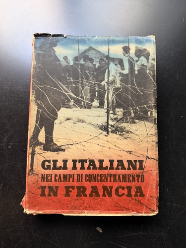 Gli italiani nei campi - gli,