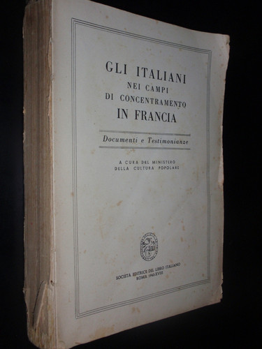 Gli italiani nei campi - gli,
